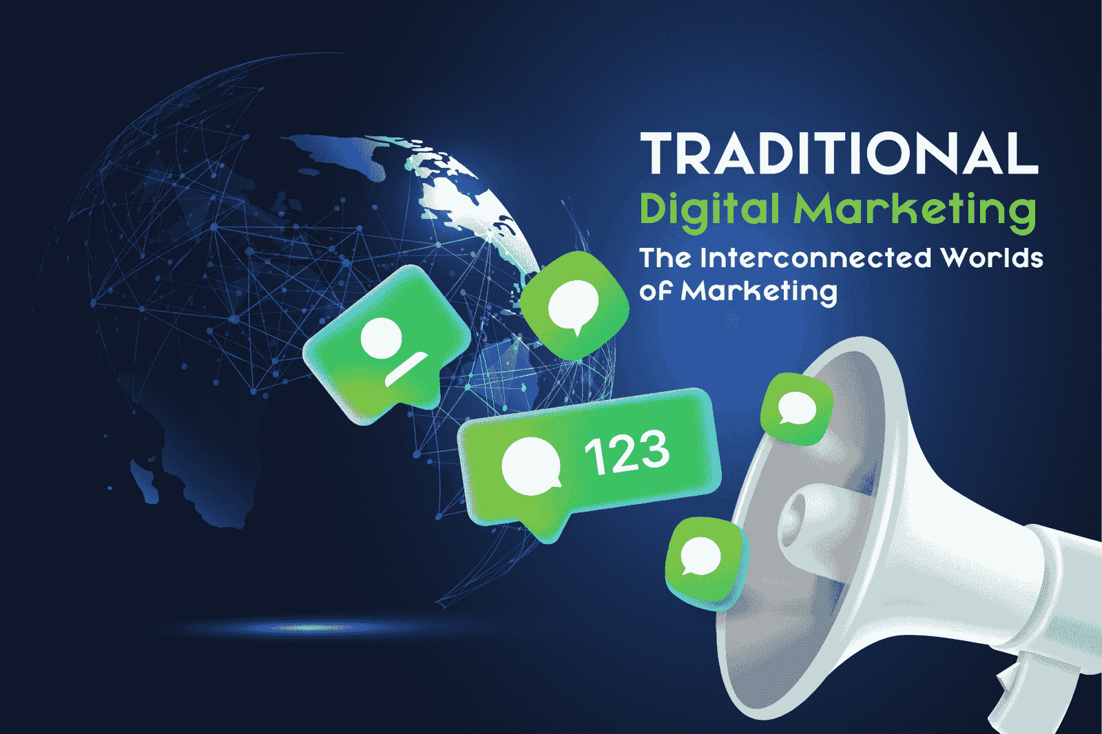 Traditional Digital Marketing