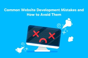 web-development-mistakes