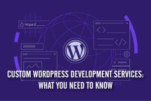 custom wordpress development